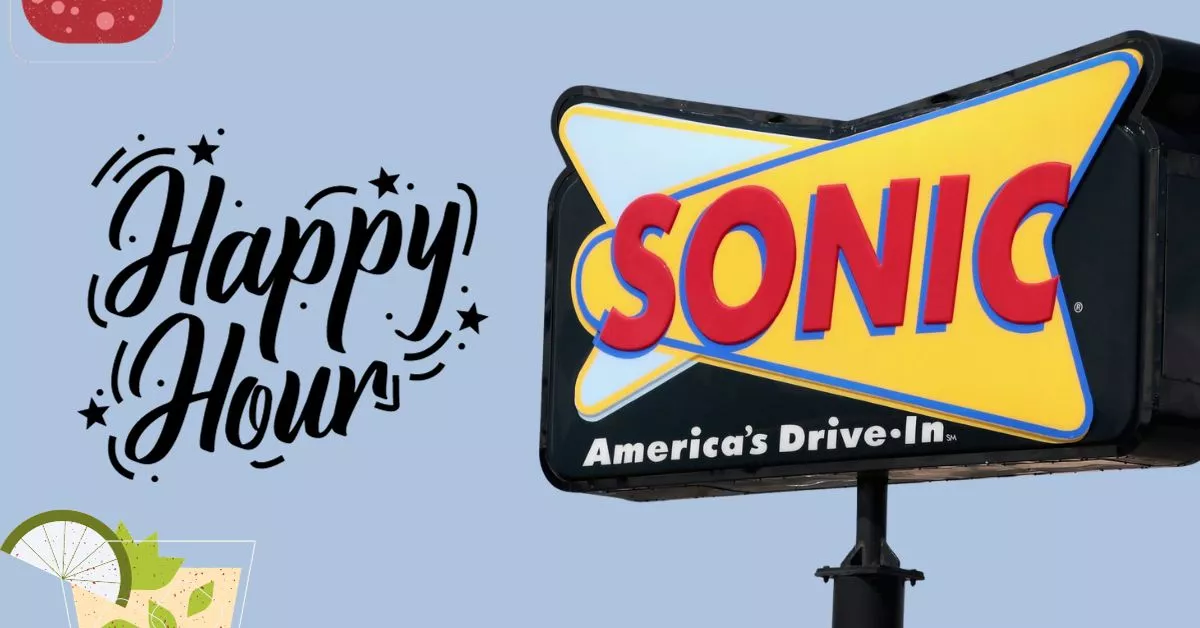 Sonic Happy Hour, Menu and Special Items (2024)